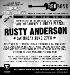 This Saturday! Rusty Anderson, Paul MacCartney's Guitar Player At Redbone Guitar Boutique!