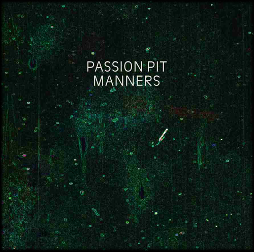 passion-pit-manners