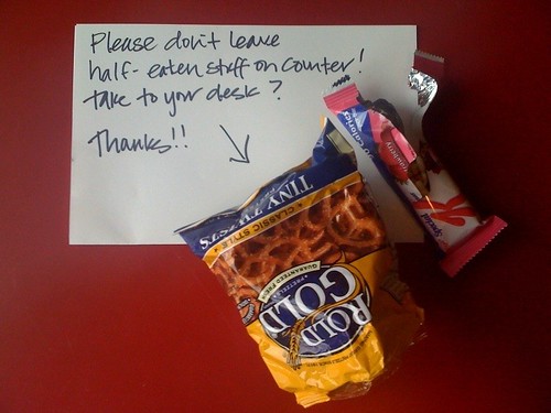 Please don't leave half-eaten stuff on the counter! Take to your desk? Thanks!!