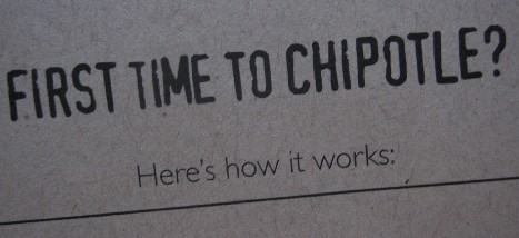 First Time to Chipotle?