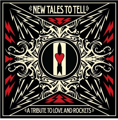 Love & Rockets tribute, cover art by Shepherd Fairey