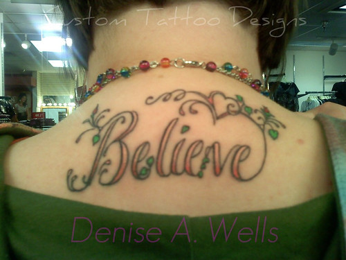 script lettering tattoo designs. quot;Believequot; Tattoo Design by
