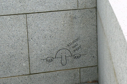 Kilroy was here - WWII memorial