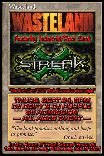 Streak @ Wasteland on Sept 24th