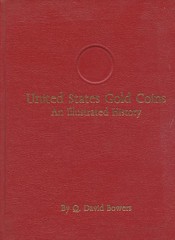 Bowers U.S. Gold Coins