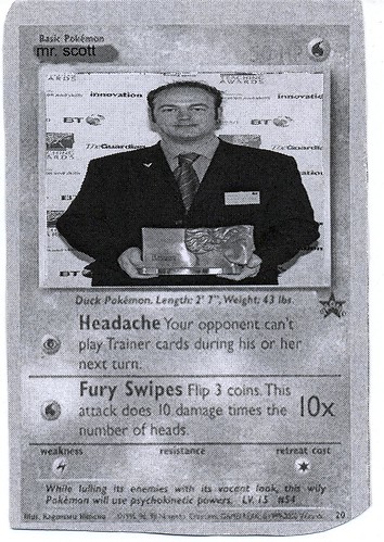 "Mr Scott" Pokemon Card (2008)