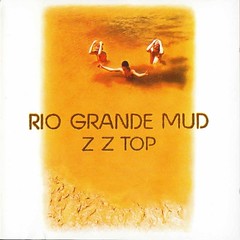 ZZ Top - Rio Grande Mud (1972) Front