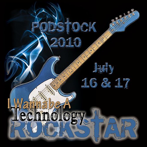 PodStock 2010: July 16 - 17