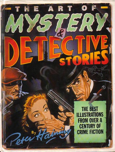 The Art of Mystery & Detective Stories by Peter Haining