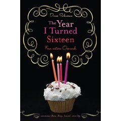 Cover of The Year I Turned Sixteen by Diana Schwemm
