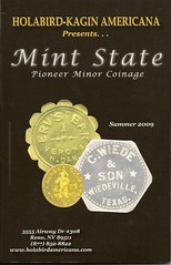 Holabird-Kagin, Mint State Pioneer Minor Coinage