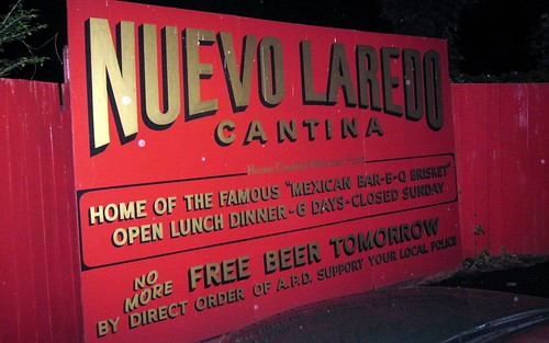 nuevo laredo cantina - the sign by you.