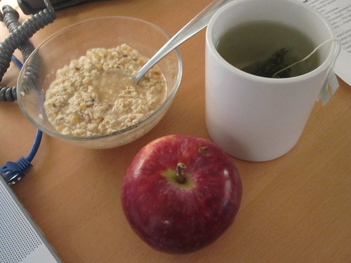 Oatmeal, apple from home, green tea from the bistro