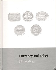 Newling, Currency and Belief