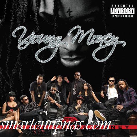 [[PIC]] YOUNG MONEY – 'We Are Young Money' ALBUM 1. “BedRock” (feat. Lloyd)