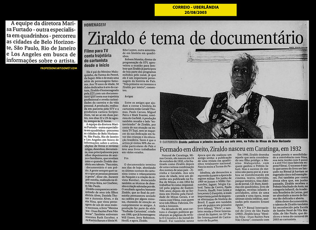 "Ziraldo é tema de documentário" - Correio - 20/08/2003