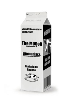 The MOOod & Enemaniacs
