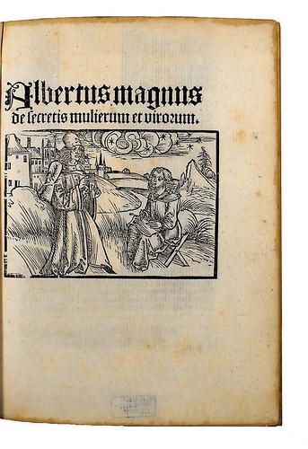 Illustrated title-page of Albertus Magnus [pseudo-]: Secreta mulierum et virorum (cum commento)