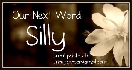 Next Week's Word, Silly