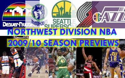 NBA Northwest Division Previews 2009/10