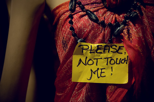 Please, not touch me!