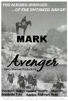 Mark of the Avenger (1938) [aka The Mysterious Rider]