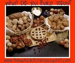 What Did You Bake Today? ~  Kristen