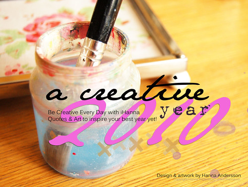 A Creative Year 2010 (Copyright Hanna Andersson)