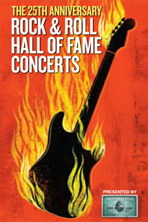 Rock & Roll Hall Of Fame Concerts - The 25th Anniversary