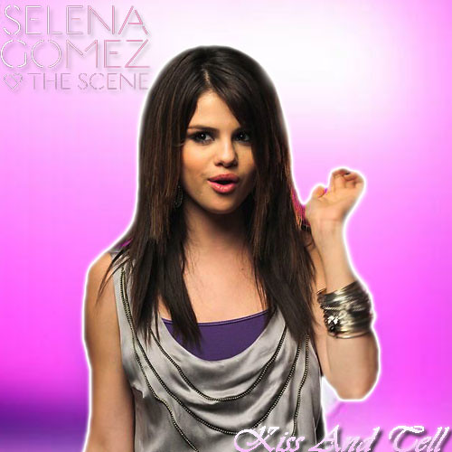 selena gomez kiss and tell cover. My Cover for Selena Gomez Kiss