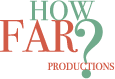 How Far? Productions Logo