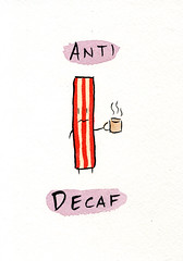 Anit-Decaf