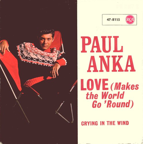 19 - Anka, Paul - Love Makes The World..- D - 1963