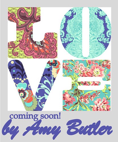 love by amy butler, coming soon!
