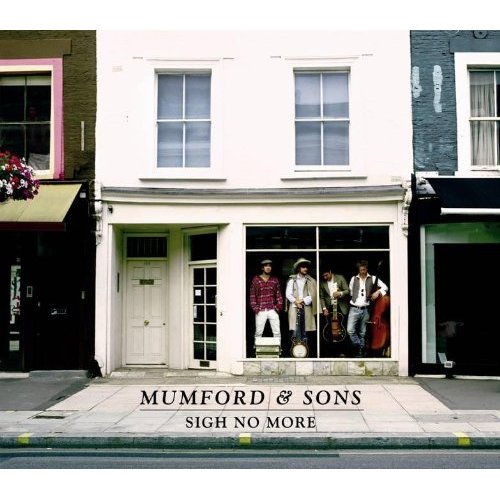 Mumford And Sons Sigh No More. Mumford amp; Sons quot;Sigh No Morequot;