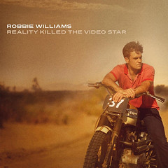 Robbie Williams Reality Killed The Video Star