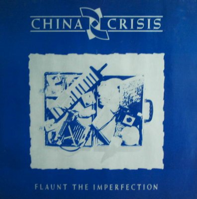 china-crisis-flaunt-the-imperfection-cover-front
