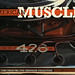 American Muscle: Muscle Cars From the Otis Chandler Collection by Joe Kral