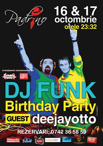 16 Octombrie 2009 » DJ Funk Birthday Party