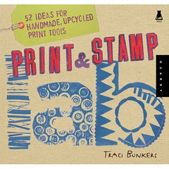 Print and stamp lab by Traci Bunkers