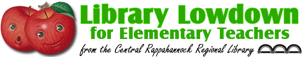 Elementary School News from the Central Rappahannock Regional Library