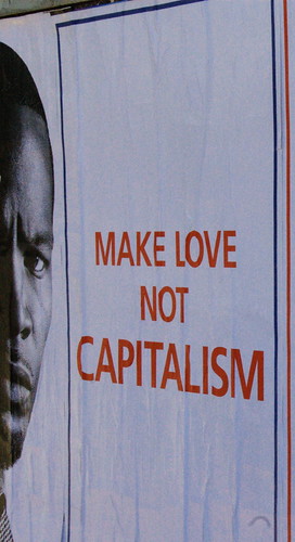 Make Love not Capitalism - II
