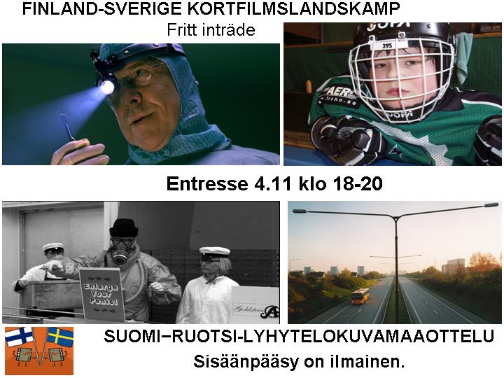 FINLAND-SVERIGE KORTFILMSLANDSKAMP