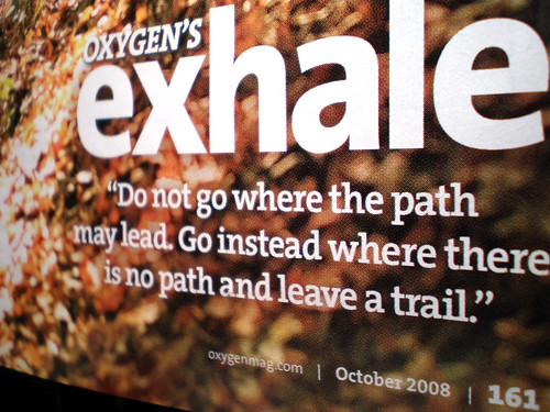 Oxygen Magazine: Exhale - We're Not Much More Than Anything..
