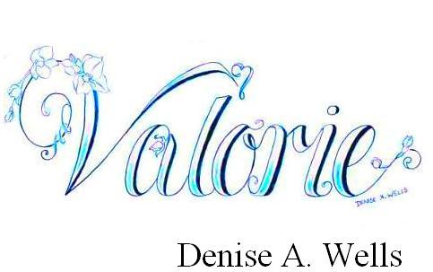 "Valorie" Memorial Tattoo Design by Denise A. Wells March 2010