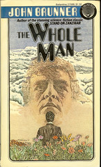 The Whole Man - John Brunner - cover artist Murray Tinkelman