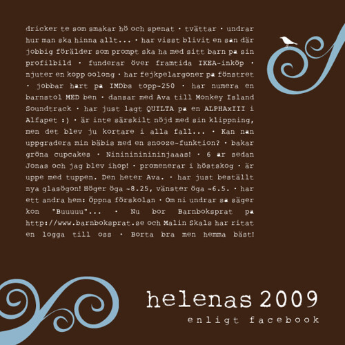 Helenas 2009 enligt Facebook