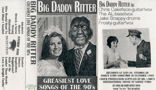 Big Daddy Ritter - Greasiest Love Songs of the 90's