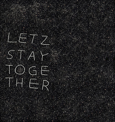 lets stay together