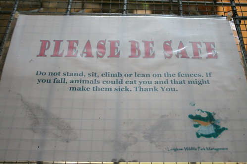 PLEASE BE SAFE - Do not stand, sit, climb or lean on the fences. If you fall, animals could eat you and that might make them sick. Thank you.
